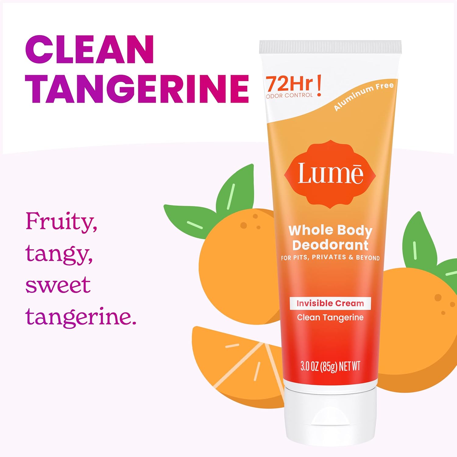 Lume Whole Body Deodorant - Invisible Cream Tube - 72 Hour Odor Control - Aluminum Free. Baking Soda Free. Skin Safe - 3.0 ounce (Clean Tangerine)